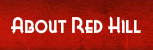About Red Hill