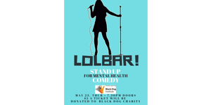 LOLBar - Stand Up Comedy supporting Black Dog