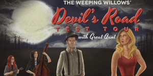 The Weeping Willows & Great Aunt