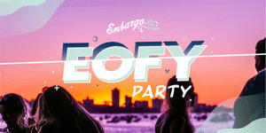 Embargo EOFY Party