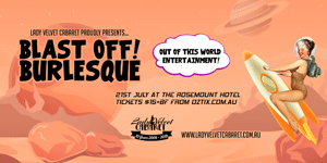 Blast Off Burlesque!
