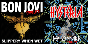 The Ultimate Tribute Night: Bon Jovi, Def Leppard