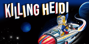 Killing Heidi