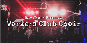 Bar Choir does Pearl Jam