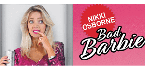 Nikki Osbourne, Bad Barbie