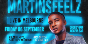 MARTINSFEELZ AUSTRALIAN TOUR MELBOURNE EDITION