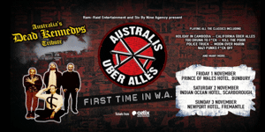 AUSTRALIS ÜBER ALLES - Australia's Dead Kennedys Tribute