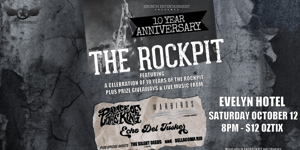 The Rockpit 10th Birthday Celebration
