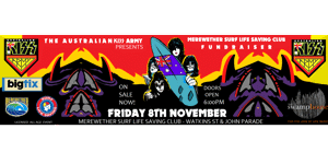 KISS ARMY - Merewether Surf Life Saving Club - Fundraiser