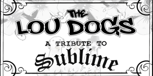 The Lou Dogs - A Tribute to Sublime