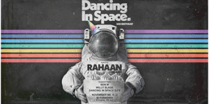 Dancing In Space 3rd Birthday feat Rahaan (chicago)