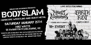 Body Slam - Wrestling and Heavy Metal