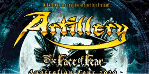 Artillery - The Face of Fear Australian Tour