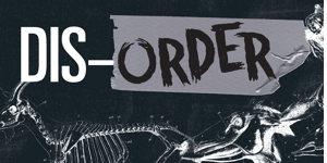 DIS-ORDER
