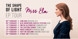 Miss Elm Shape of Light EP Launch