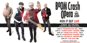 Boom Crash Opera with Dale Ryder