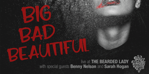 Fire and Whistle Theory - Big Bad Beautiful Single Launch