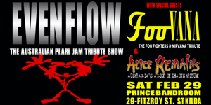 EVEN FLOW - The Australian Pearl Jam tribute show