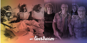 Livestream Sundays