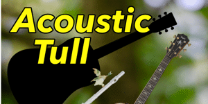 Acoustic Tull
