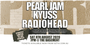 Pearl Jam + Kyuss + Radiohead - Triple Header Tribute Show!!