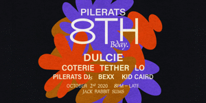 Pilerats 8th Birthday