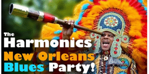 The Harmonics – New Orleans Blues Party!