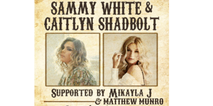 Sammy White & Cailtlyn Shadbolt