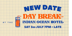 Day Break Club ¤ Indian Ocean Hotel ¤ Round 2