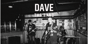 DAVE THE BAND