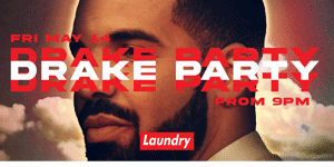 DRAKE PARTY