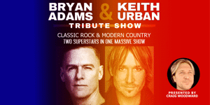 The Bryan Adams & Keith Urban Tribute Show