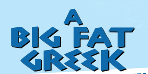 A Big Fat Greek - Musical & Comedy Variety Show