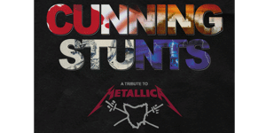 CUNNING STUNTS - A Tribute To Metallica