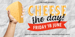 Cheese The Day