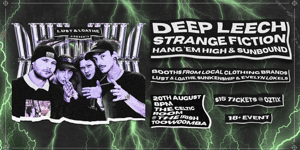 Bands & Brands w/ Deep Leech & Strange Fiction