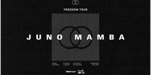 POSTPONED - Juno Mamba