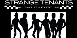 Strange Tenants - 40th Anniversary Tour