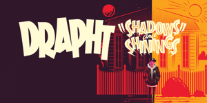 DRAPHT - SHADOWS AND SHININGS ALBUM TOUR - Margaret River