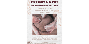 POTTERY AND A POT AT THE OLD BAR GALLERY