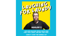 Laughing for Laundry Charity Event - Orange Sky