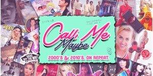 Call Me Maybe: 2000s + 2010s Party