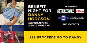 Charity Benefit gig for Danny Hodgson