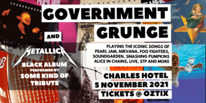 GOVERNMENT GRUNGE + SOME KIND OF TRIBUTE