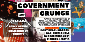 GOVERNMENT GRUNGE + SOME KIND OF TRIBUTE
