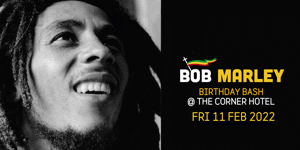 Bob Marley Birthday Bash