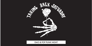 Taking Back Saturday: Emo & Pop Punk Night