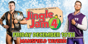 United Pro Wrestling - Jingle Jam 4