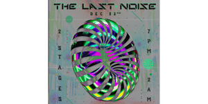 The Last Noise