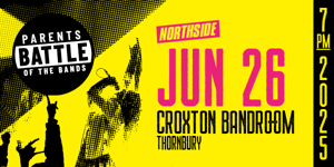 Parents Battle of the Bands: Northside 2 image.